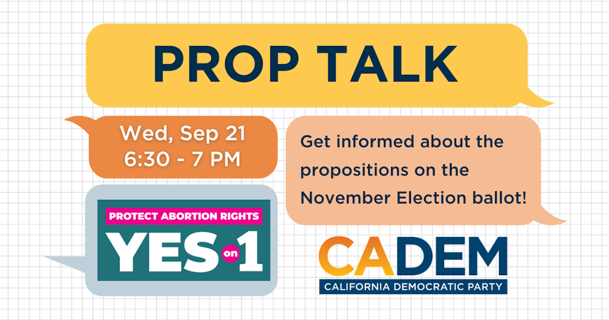 Prop Talk Yes on Prop 1 · California Democratic Party